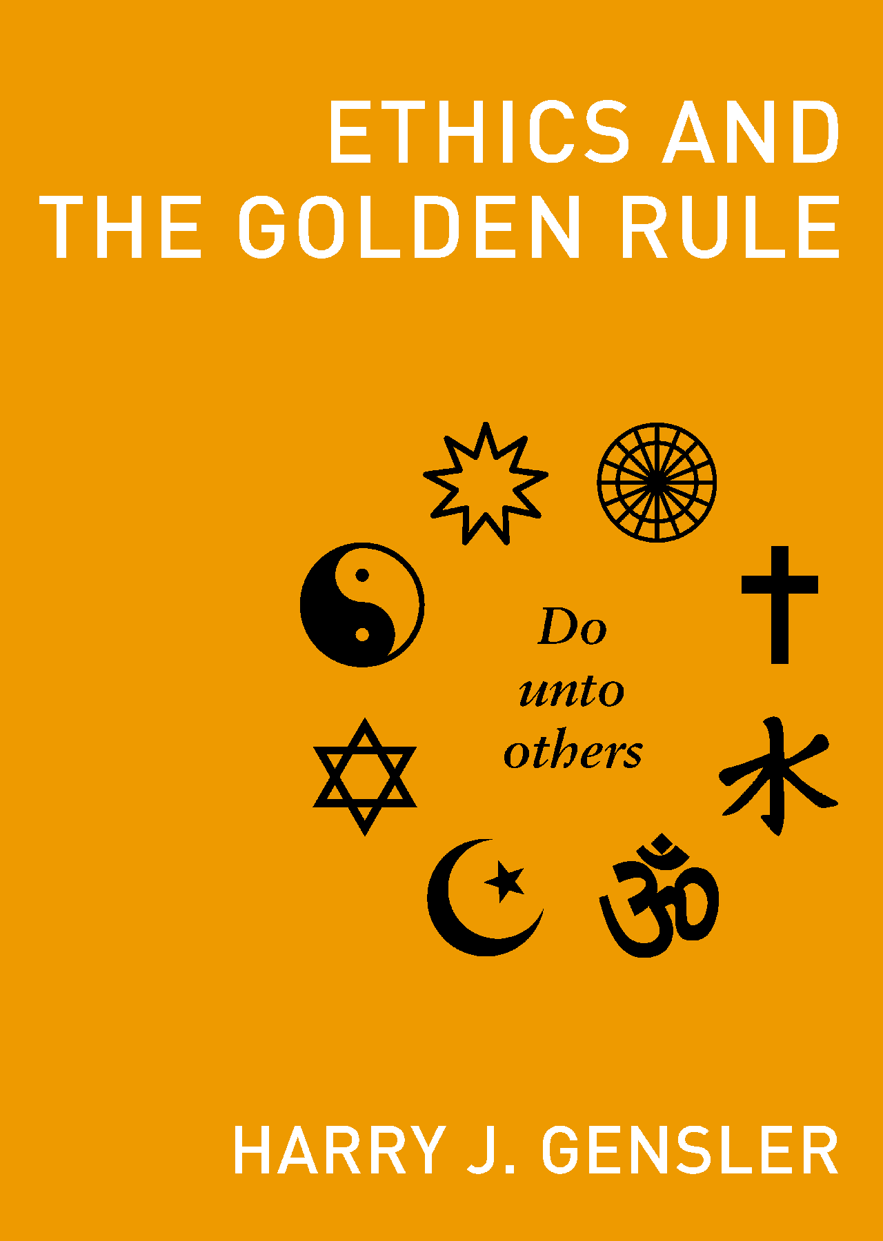 Ethics and the Golden Rule